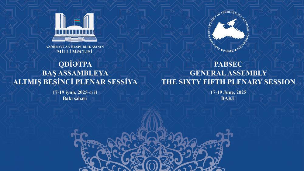 Bakıda QDİƏT PA-nın plenar sessiyası keçirilib (YENİLƏNİB)